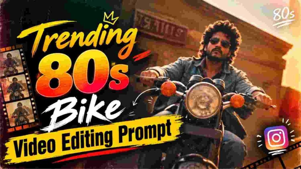 Trending 80s Bike Video Editing Prompt